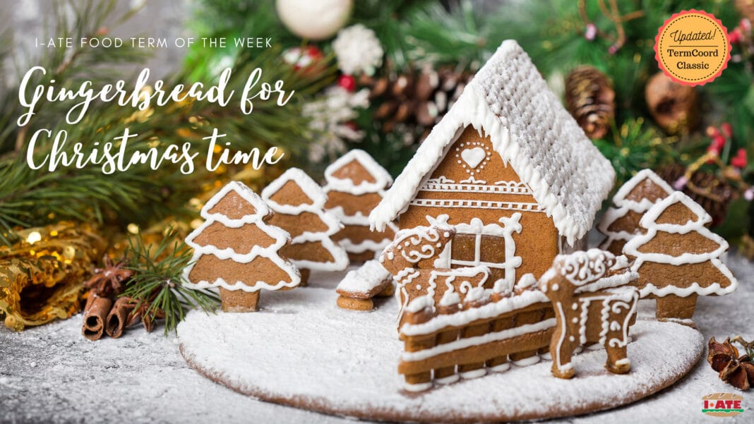 Gingerbread for Christmas time