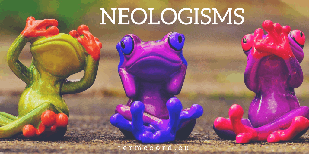 Neologisms – August 2017