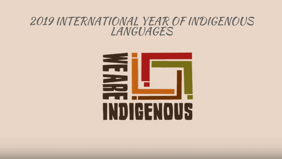 Video Fix: 2019 International Year of Indigenous Languages