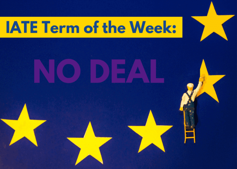 IATE Term of the Week: No Deal