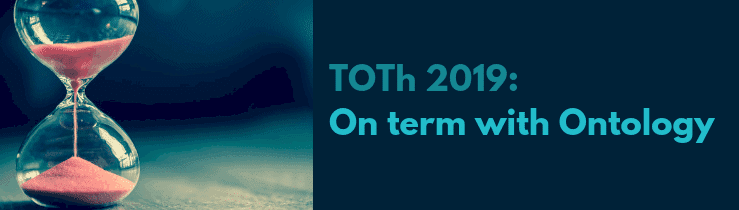 TOTh 2019: On term with Ontology
