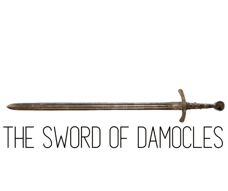 The sword of Damocles