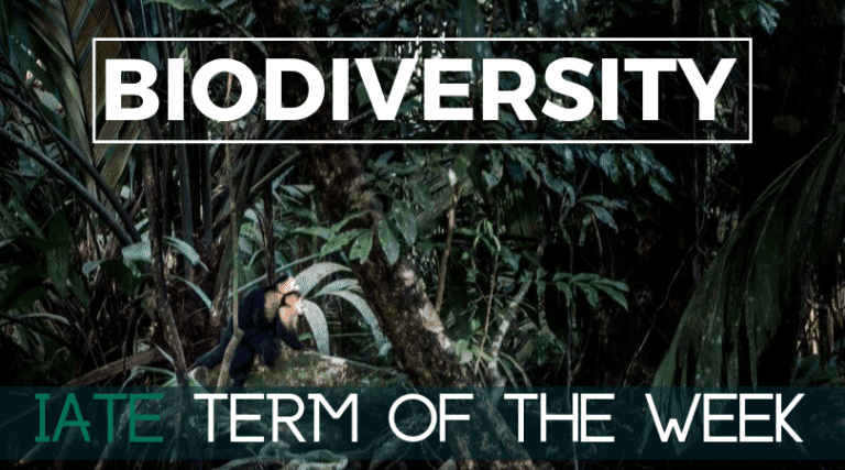 IATE Term of the Week: Biodiversity