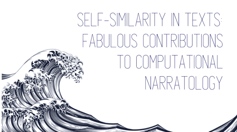 Self-Similarity in Texts: Fabulous Contributions to Computational Narratology