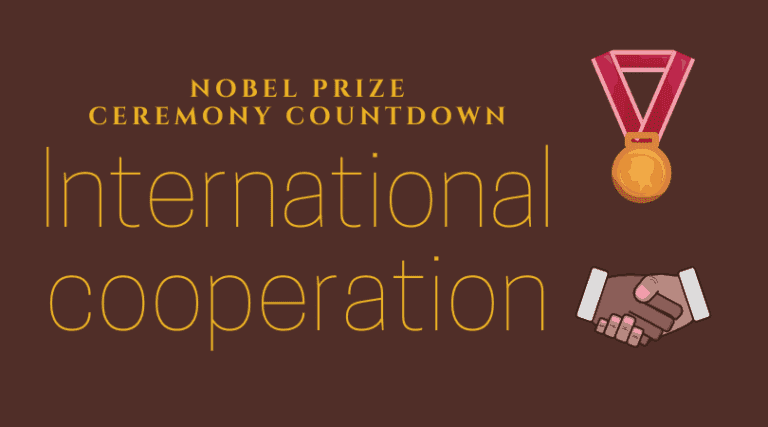 Nobel Prize Ceremony Countdown – International Cooperation