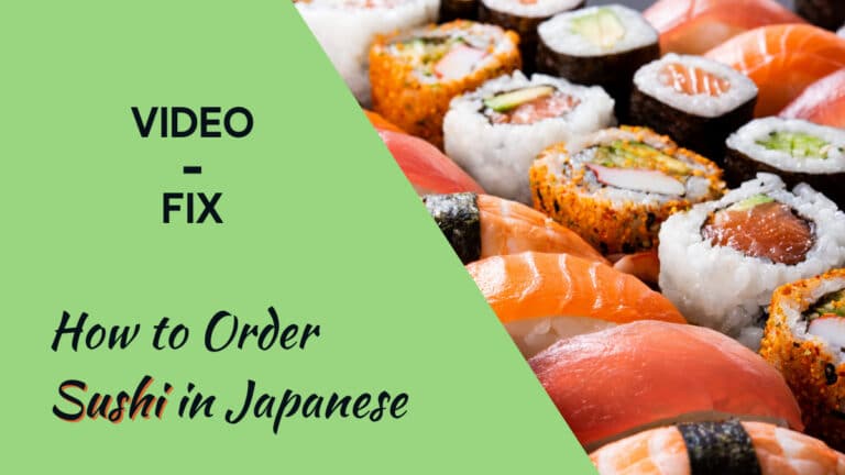 Video-Fix: How to Order Sushi in Japanese
