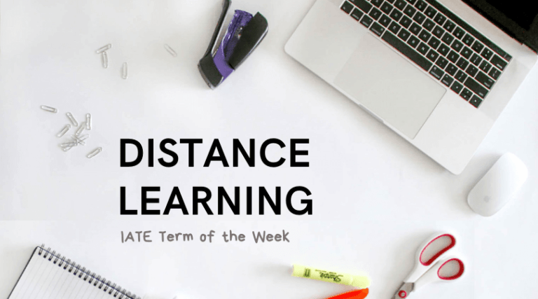 IATE Term of the Week: Distance Learning