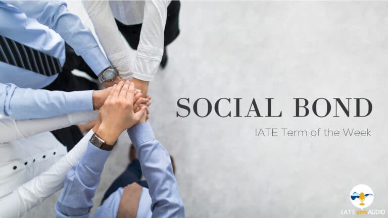 IATE Term of the Week: Social Bond