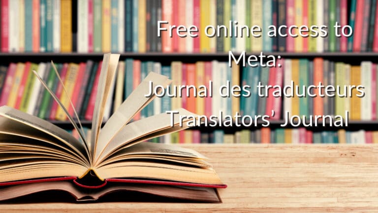 Free online access to Meta: Journal des traducteurs / Translators’ Journal