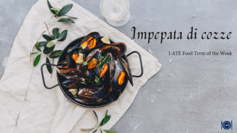 I-ATE Food Term of the Week: impepata di cozze