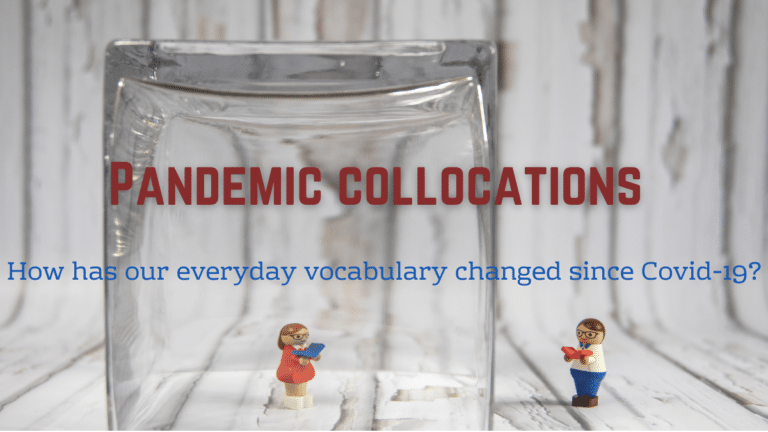 Pandemic collocations: has our everyday vocabulary changed since Covid-19?