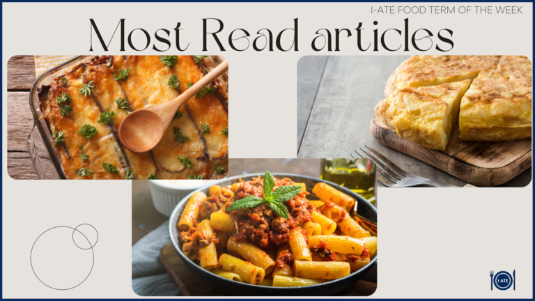 I·ATE Food Term of The Week: most read articles