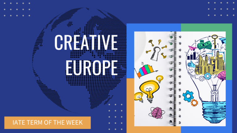 IATE Term of the Week: Creative Europe