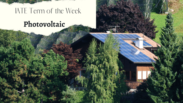 IATE Term of the Week: Photovoltaic