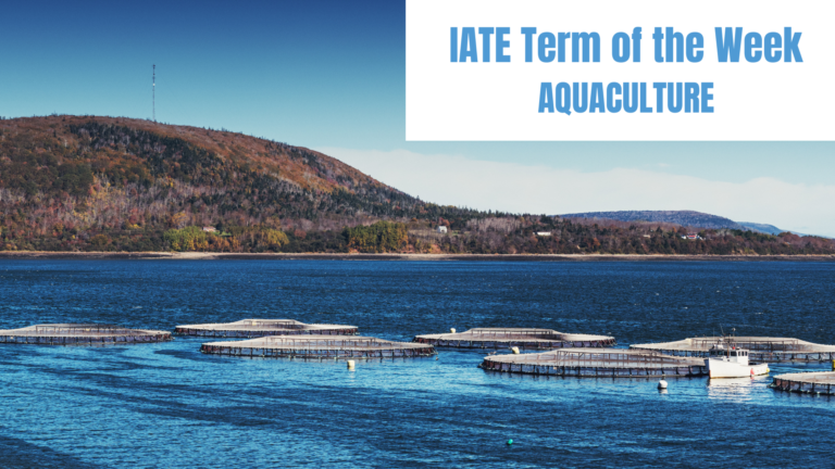 IATE Term of the Week: Aquaculture