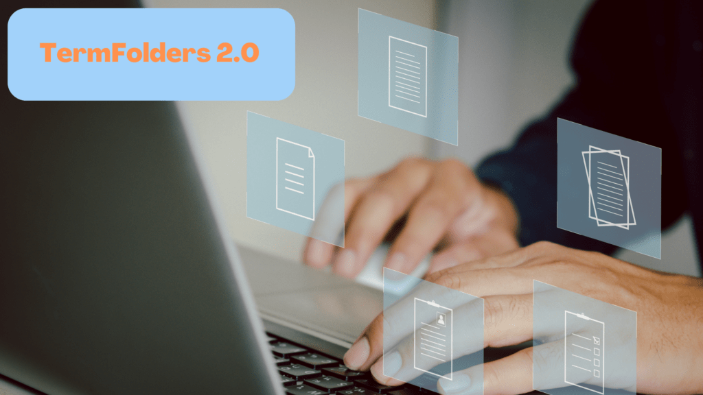 TermFolders 2.0 WordPress August 22 1
