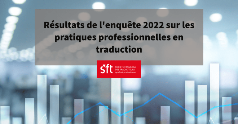 Results of the 2022 survey on professional practices in translation