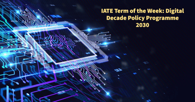 IATE Term of the Week: Digital Decade Policy Programme 2030