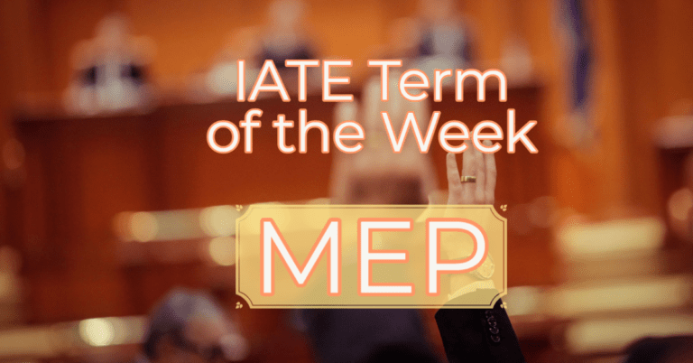 IATE Term of the Week: MEP