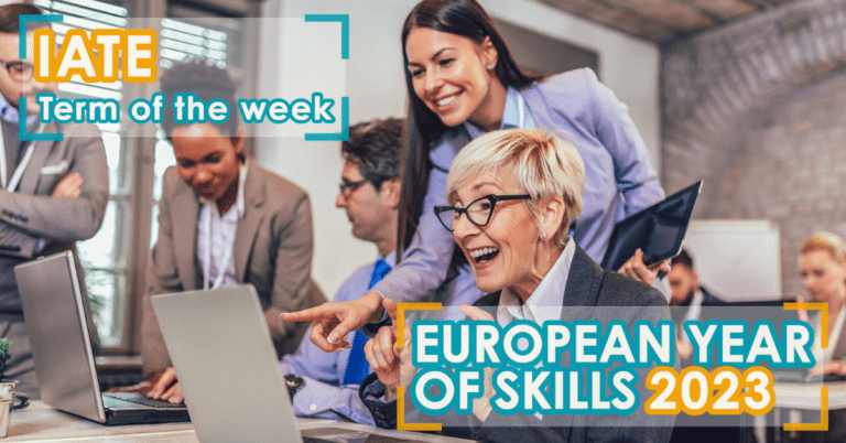 IATE Term of the Week: European Year of Skills 2023