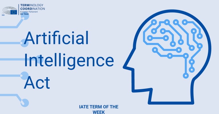 IATE Term of the Week: Artificial Intelligence Act