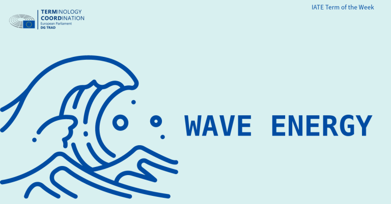 IATE Term of the Week: Wave Energy